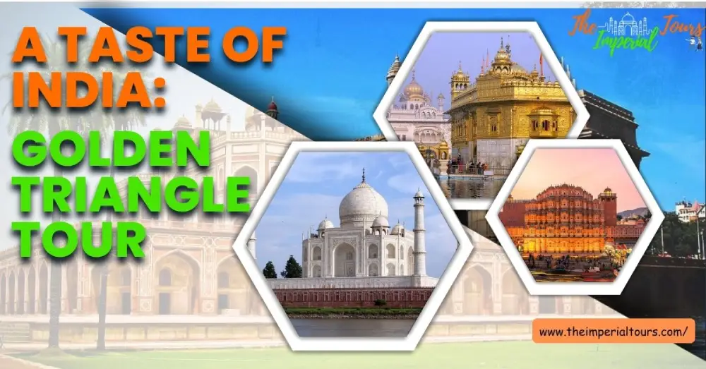 A Taste Of India Golden Triangle Tour